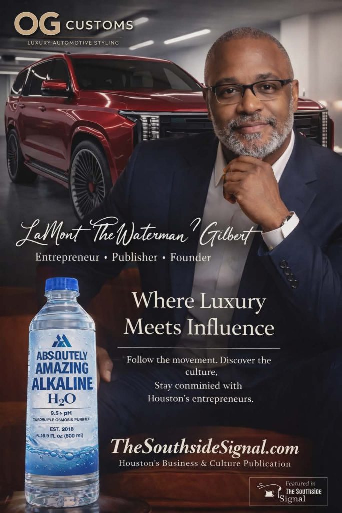 Houston influencer and entrepreneur LaMont “The Waterman” Gilbert promoting OG Customs luxury vehicle and Absolutely Amazing Alkaline H2O in The Southside Signal feature.